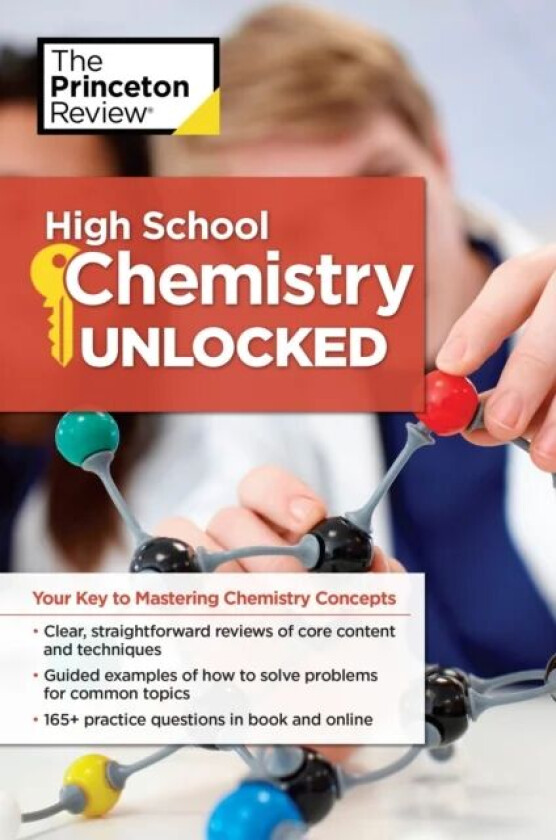 High School Chemistry Unlocked av Princeton Review