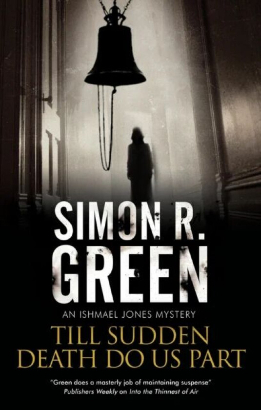 Till Sudden Death Do Us Part av Simon R. Green