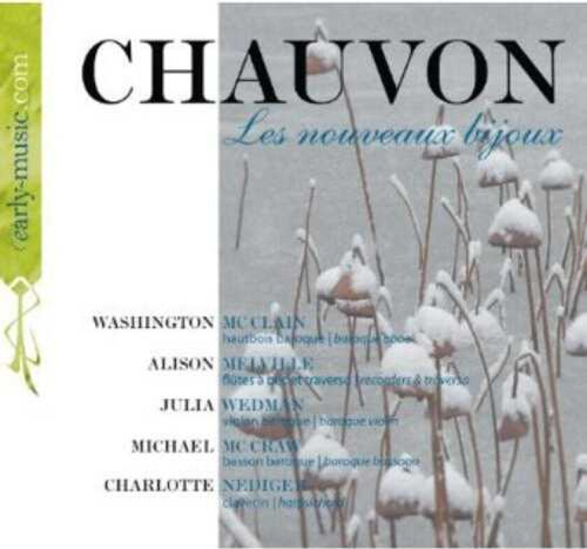 Alison Melville, Charlotte Nediger, Julia Wedman, Michael McCraw, Washington Mcclain, François Chauvon Les Nouveaux Bijoux CD