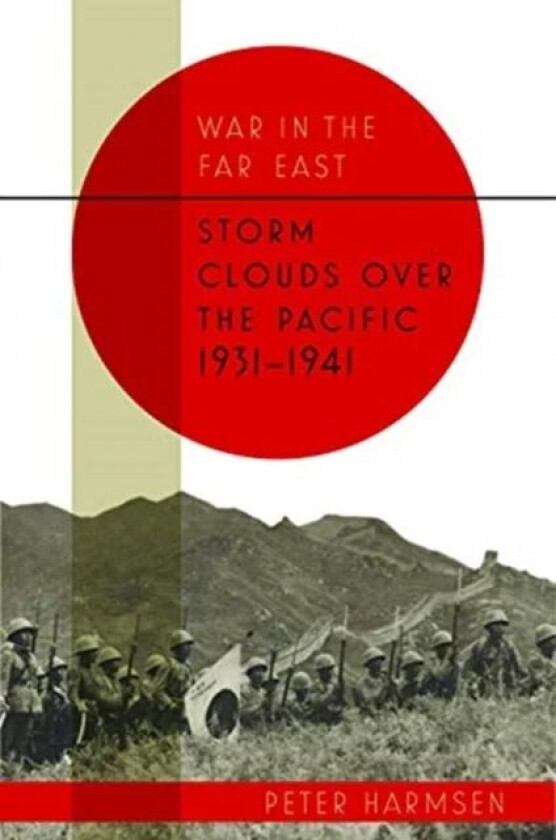 Storm Clouds Over the Pacific 1931-41 av Peter Harmsen