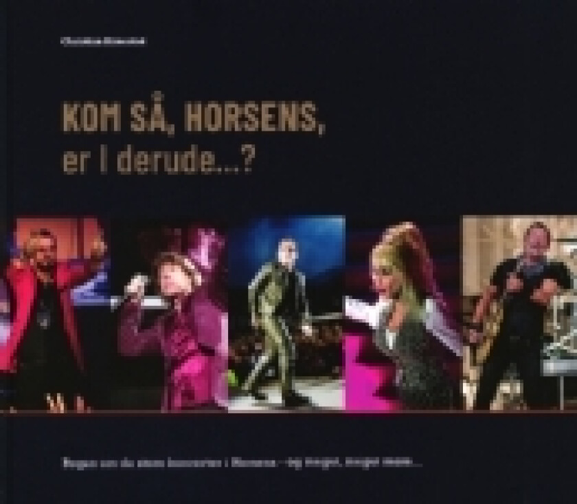 KOM SÅ HORSENS, er i derude...? | Christian Rimestad | Språk: Dansk