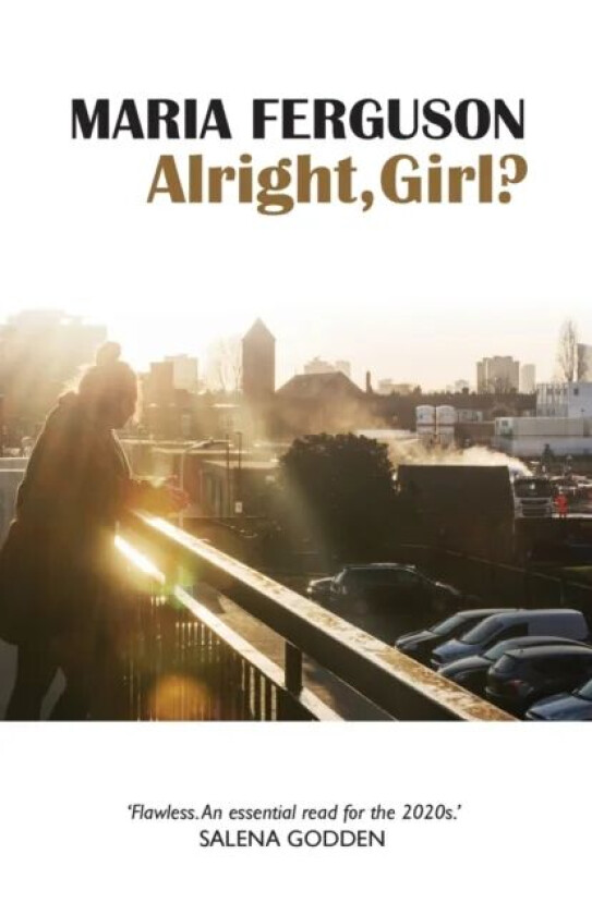 Alright, Girl? av Maria Ferguson