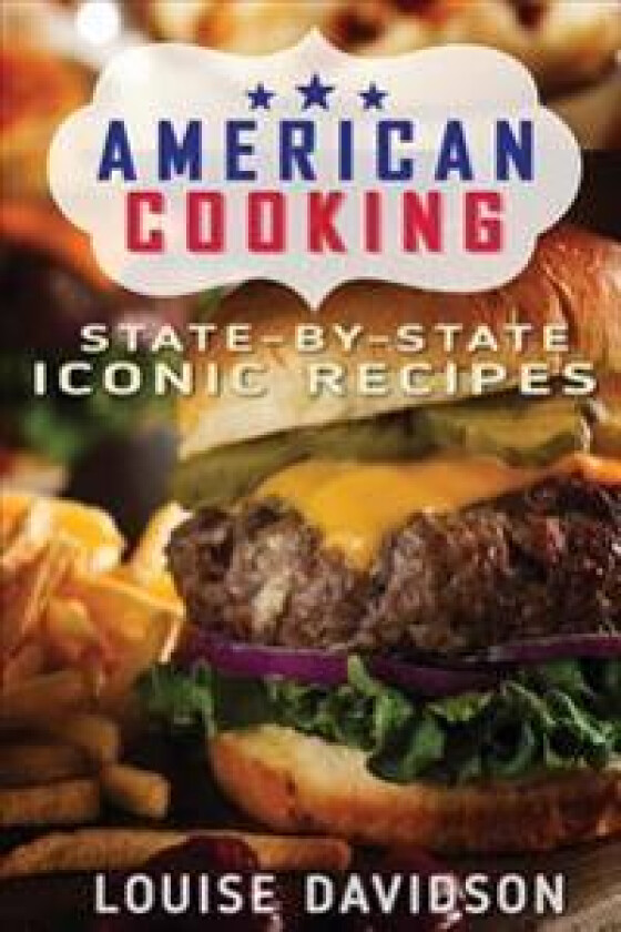 American Cooking ***Black & White Edition***: State-By-State Iconic Recipes
