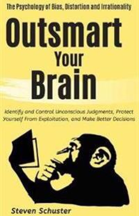 Outsmart Your Brain