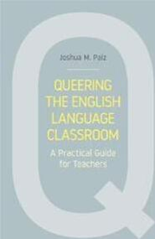 Queering the English Language Classroom