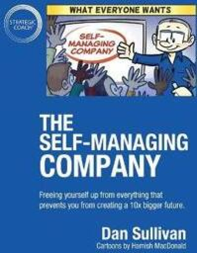 The Self-Managing Company