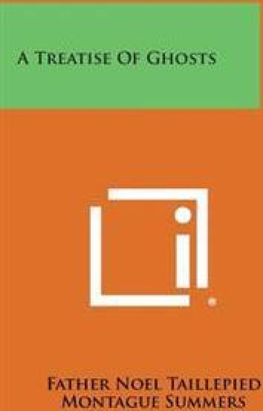 A Treatise of Ghosts