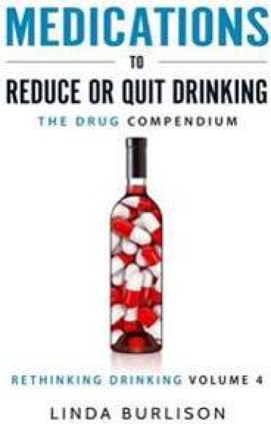 Medications to Reduce or Quit Drinking
