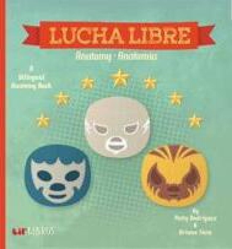 Lucha Libre: Anatomy/Anatomia