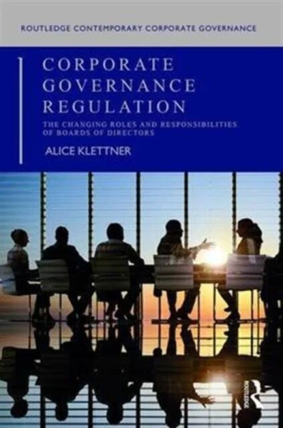 Corporate Governance Regulation av Alice Klettner