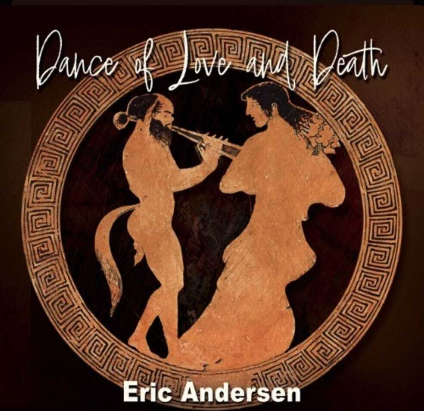 Eric Andersen Dance Of Love & Death LP/Vinyl
