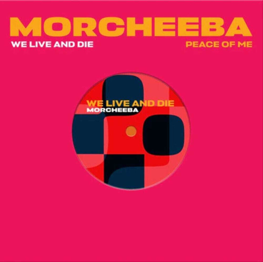 Morcheeba We Live & Die / Peace Of Me LP/Vinyl