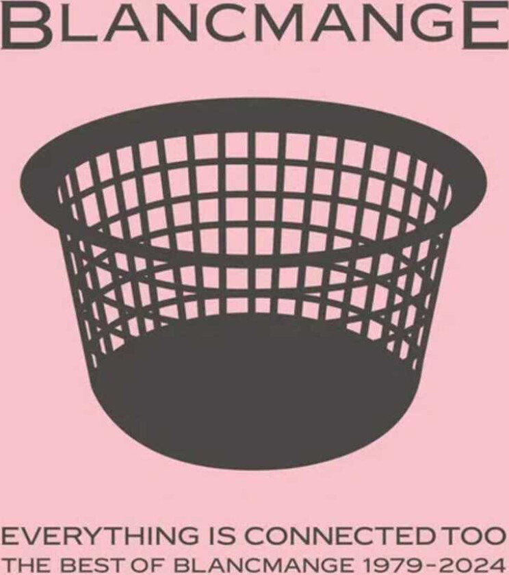 Blancmange Everything Is Connected Too: Best Of 19792024 LP/Vinyl