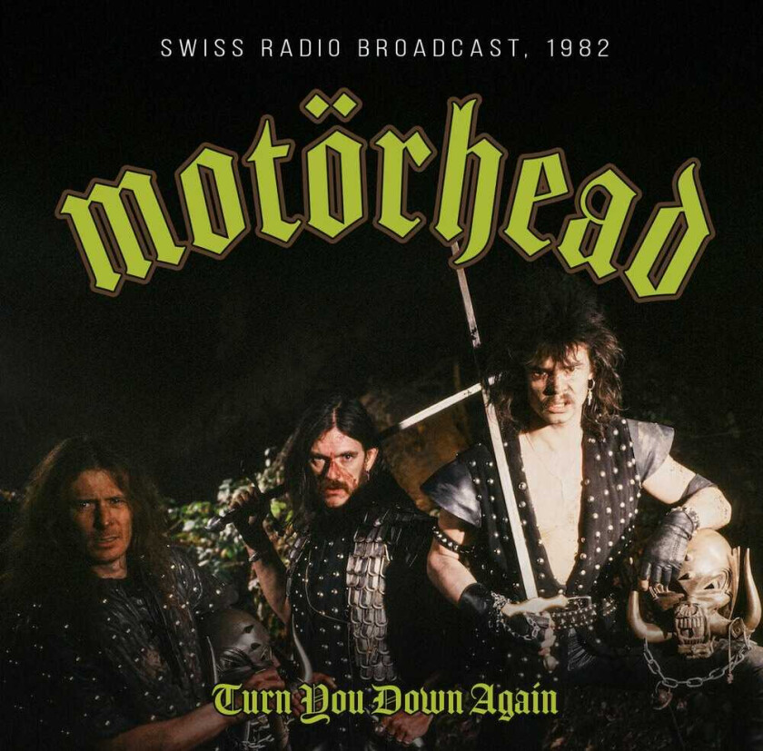 Motörhead Turn You Down Again / Radio Broadcast 1982 CD