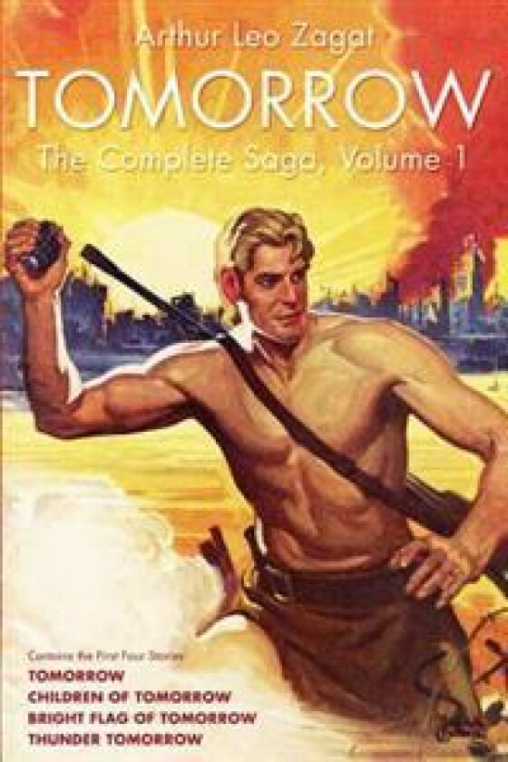 Tomorrow: The Complete Saga, Volume 1