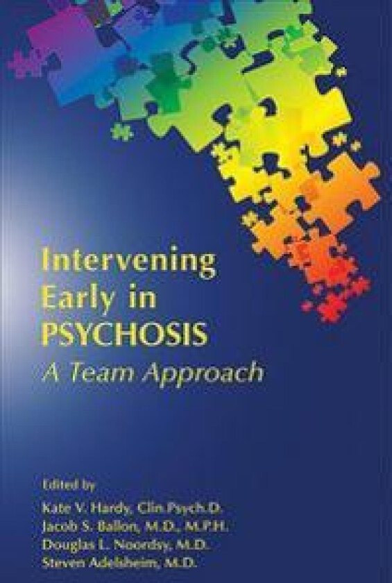 Intervening Early in Psychosis