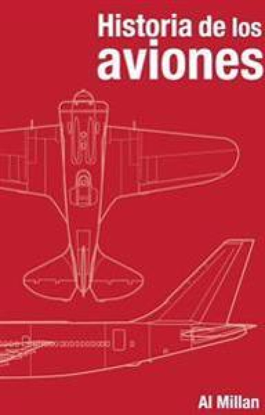 Historia de Los Aviones