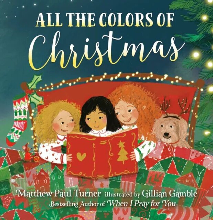 All the Colors of Christmas av Matthew Paul Turner