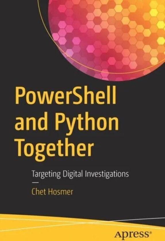 PowerShell and Python Together av Chet Hosmer