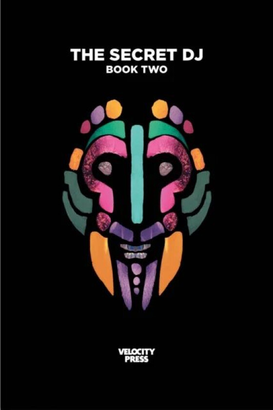 The Secret Dj: Book Two av The Secret DJ
