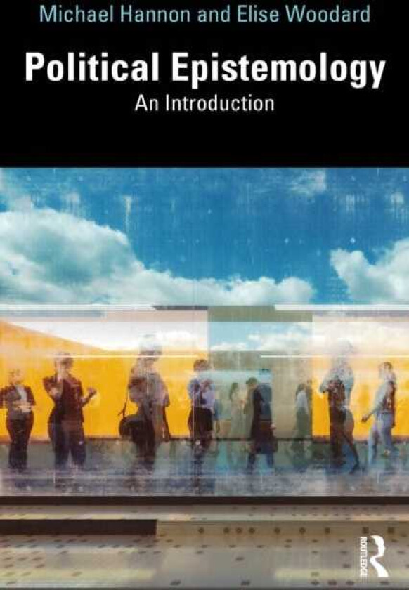 Political Epistemology An Introduction