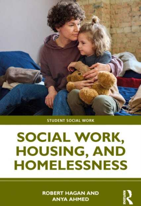 Social Work, Housing, and Homelessness
