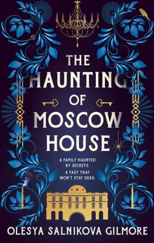 The Haunting of Moscow House