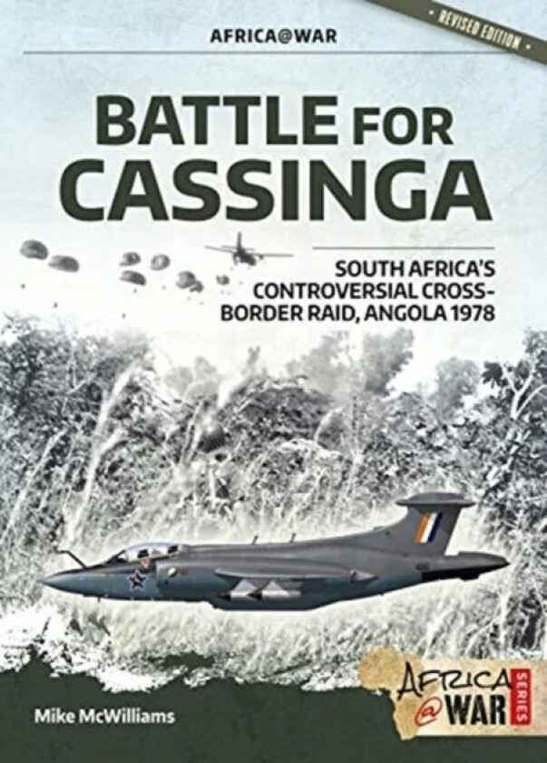 Battle for Cassinga av Mike McWilliams