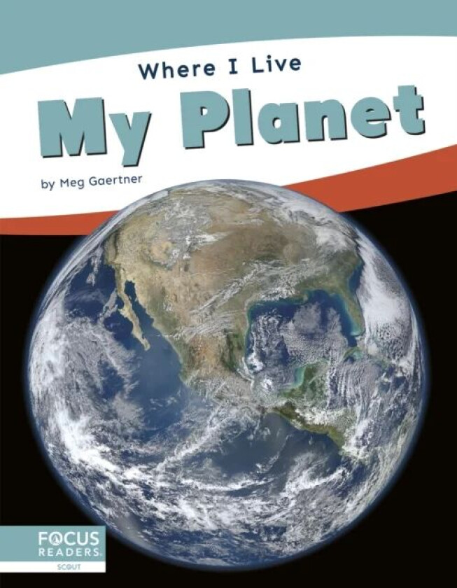 Where I Live: My Planet av Meg Gaertner