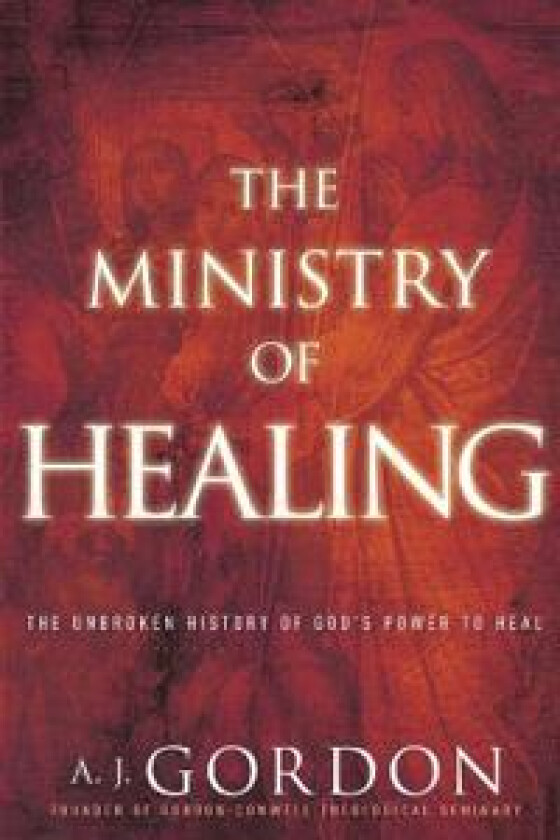 The Ministry of Healing