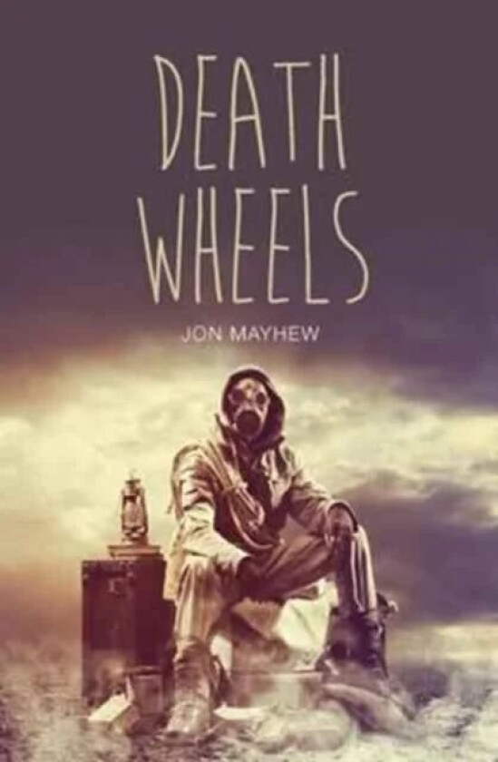 Death Wheels av Jon Mayhew