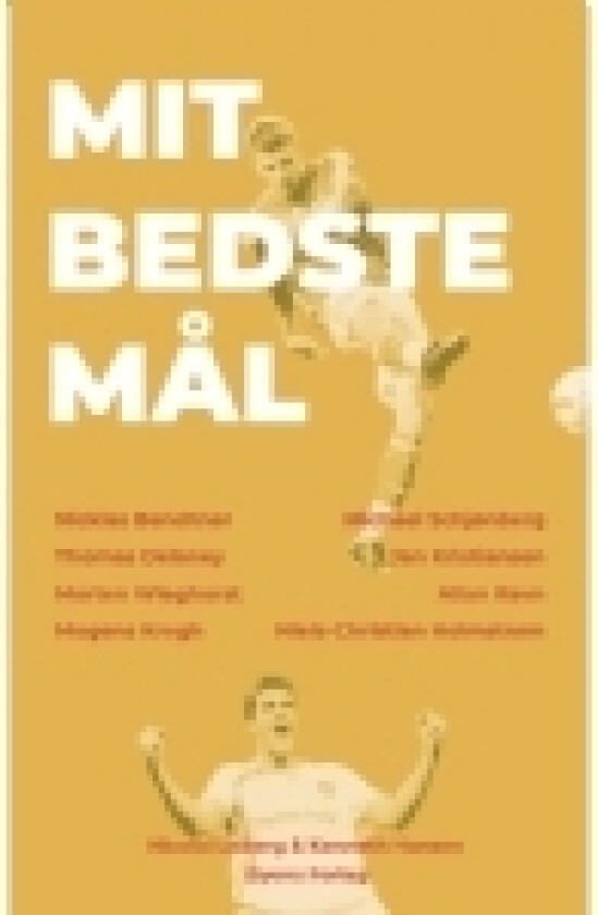 Mit bedste mål | Nicolai Lisberg & Kenneth Hansen | Språk: Dansk