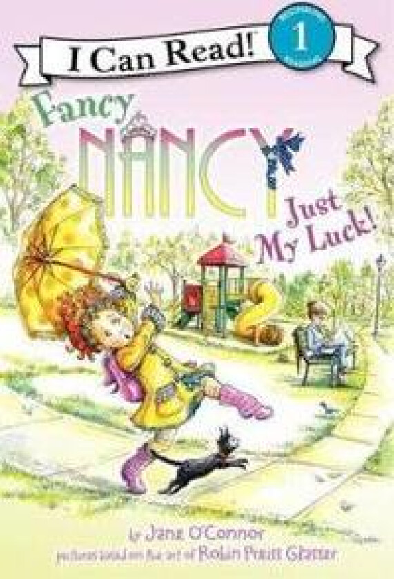 Fancy Nancy: Just My Luck!