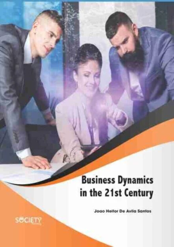 Business Dynamics in the 21st Century