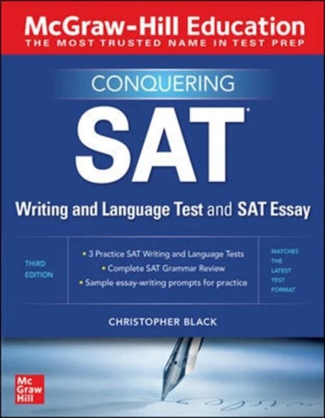 McGraw-Hill Education Conquering the SAT Writing and Language Test and SAT Essay, Third Edition av Christopher Black