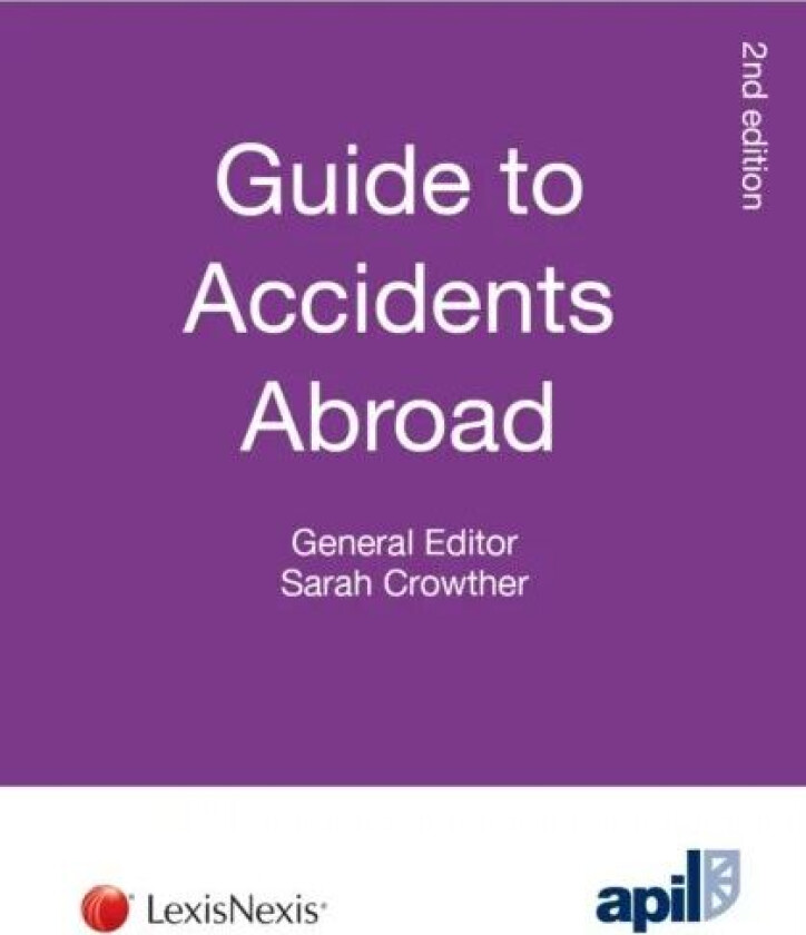 APIL Guide to Accidents Abroad av Jordan Publishing Limited Jordan Publishing Limited