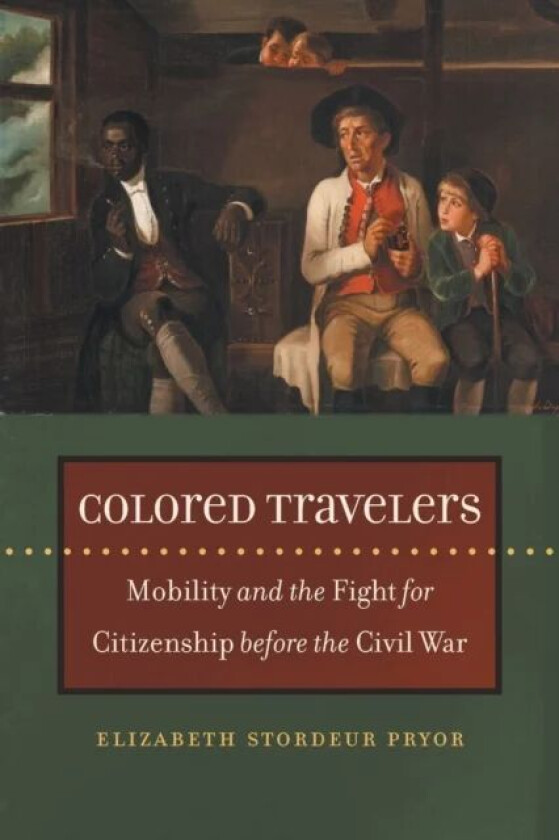 Colored Travelers av Elizabeth Stordeur Pryor