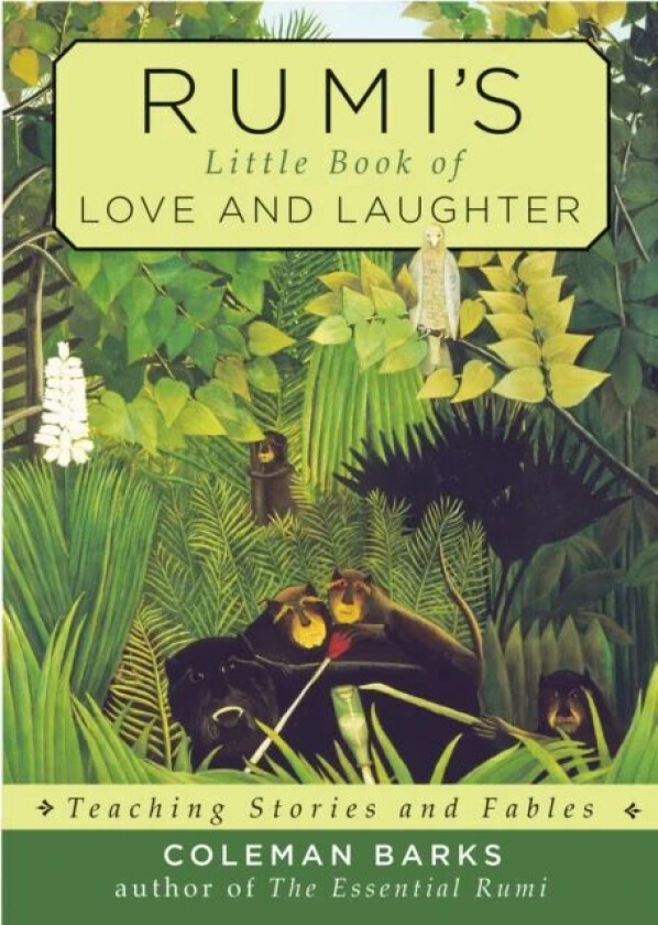 Rumi'S Little Book of Love and Laughter av Coleman (Coleman Barks) Barks