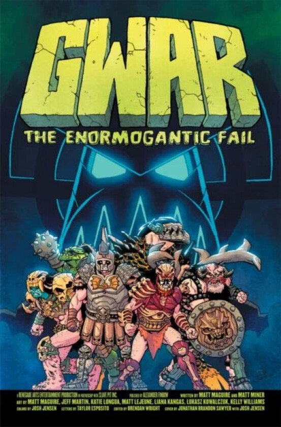 Gwar: The Enormogantic Fail av Matt Miner, Matt Maguire