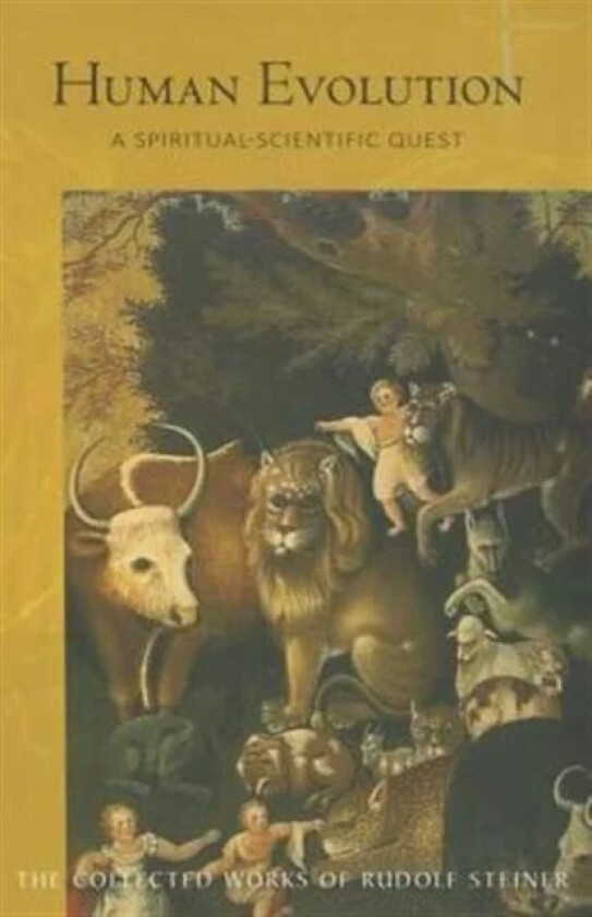 Human Evolution av Rudolf Steiner
