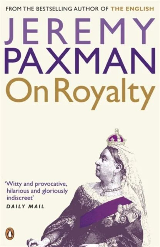 On Royalty av Jeremy Paxman