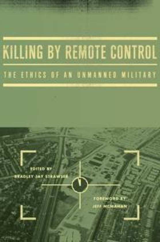 Killing by Remote Control