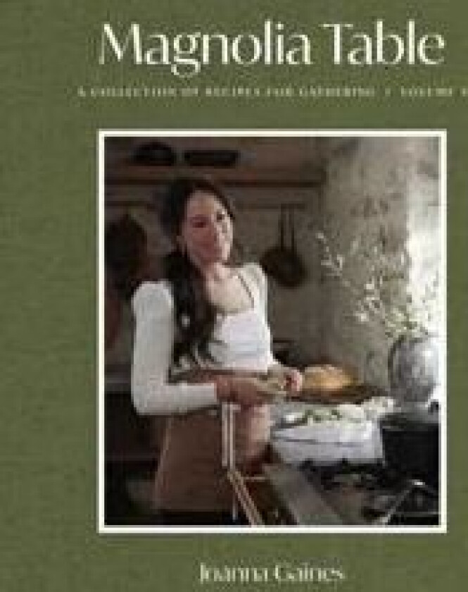 Magnolia Table, Volume 3 av Joanna Gaines