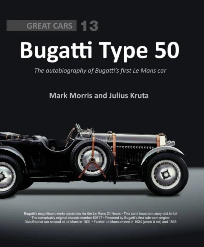 Bugatti Type 50 av Mark Morris, Julius Kruta