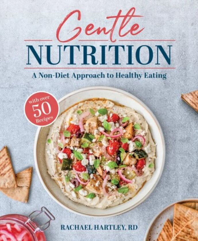 Gentle Nutrition av Rachael Hartley