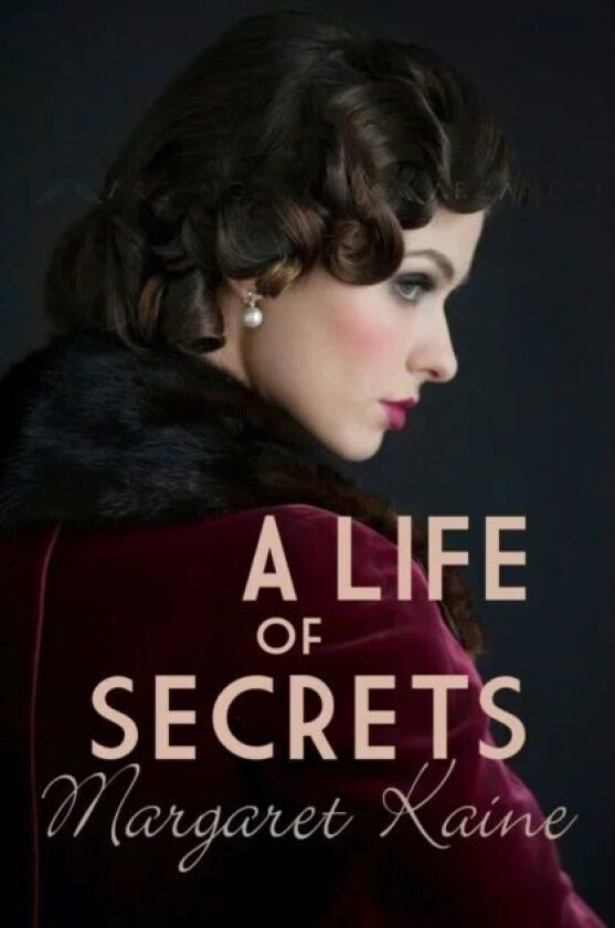 A Life of Secrets av Margaret Kaine