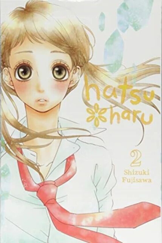 Hatsu Haru, Vol. 2 av Shizuki Fujisawa