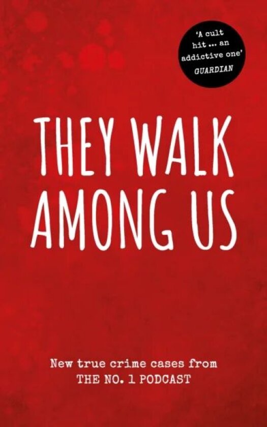 They Walk Among Us av Benjamin Fitton, Rosanna Fitton