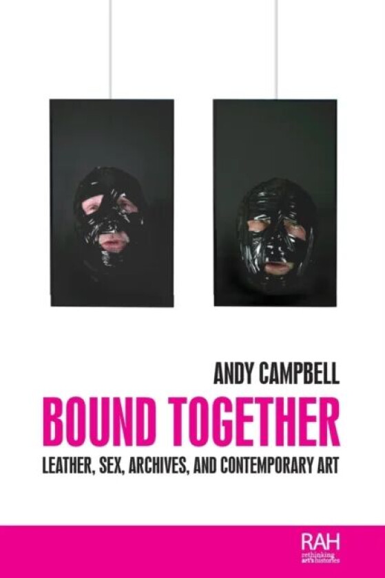 Bound Together av Andy Campbell