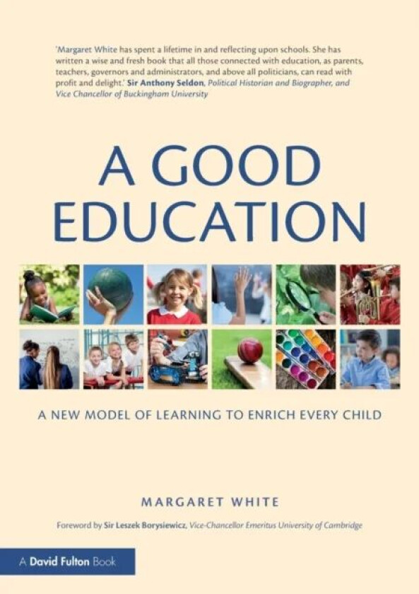 A Good Education av Margaret White